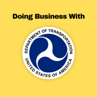 Doing Business with the U.S. Department of Transportation (DOT)
